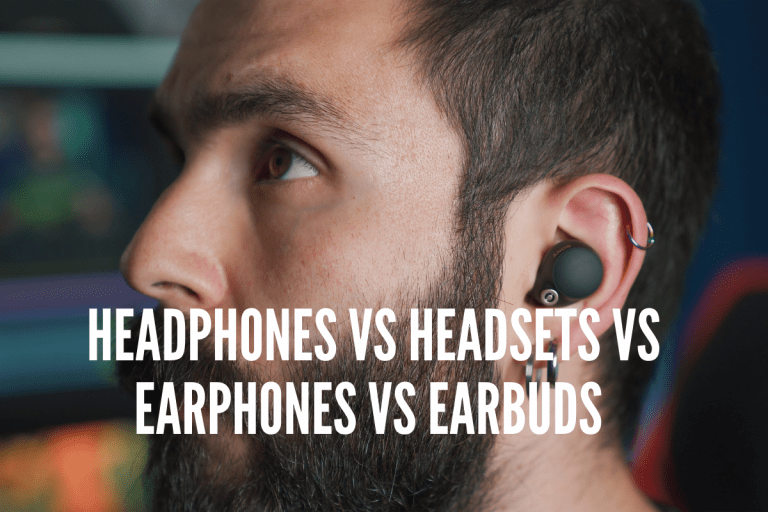 Headphones Vs Headsets Vs Earphones Vs Earbuds What Is The Difference
