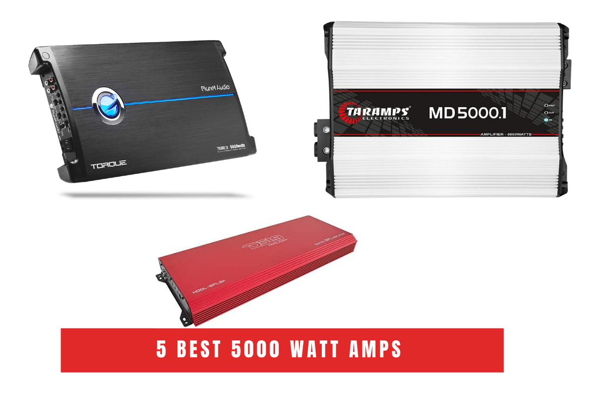 5 Best 5000 Watt Amps