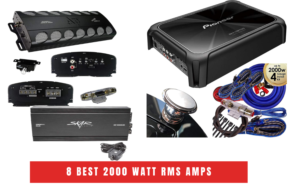 Best 2000 Watt RMS Amps